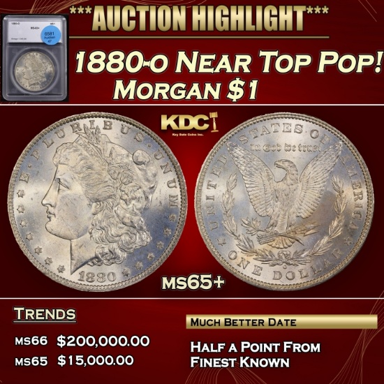 1880-o Morgan Dollar Near Top Pop! $1 ms65+ SEGS