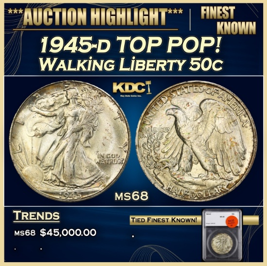 1945-d Walking Liberty Half Dollar TOP POP! 50c ms68 SEGS