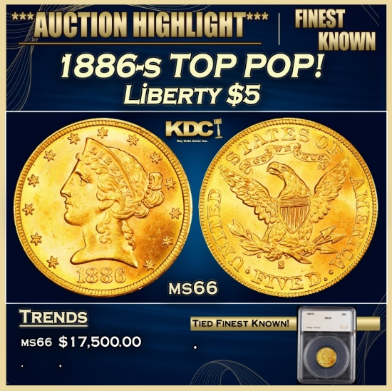 1886-s Gold Liberty Half Eagle TOP POP! $5 ms66 SEGS