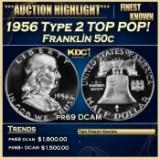 IO 1956 Type 2 Proof Franklin Half Dollar TOP POP! 50c pr69 DCAM SEGS