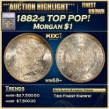 5 1882-s Morgan Dollar TOP POP! $1 ms68+ SEGS