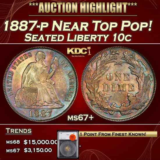 1887-p Seated Liberty Dime Near Top Pop! 10c ms67+ SEGS