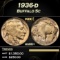 IO 1936-d Buffalo Nickel 5c Grades ms66+