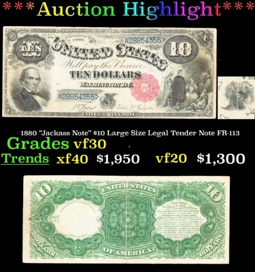 1880 "Jackass Note" $10 Large Size Legal Tender Note Grades vf++ FR-113