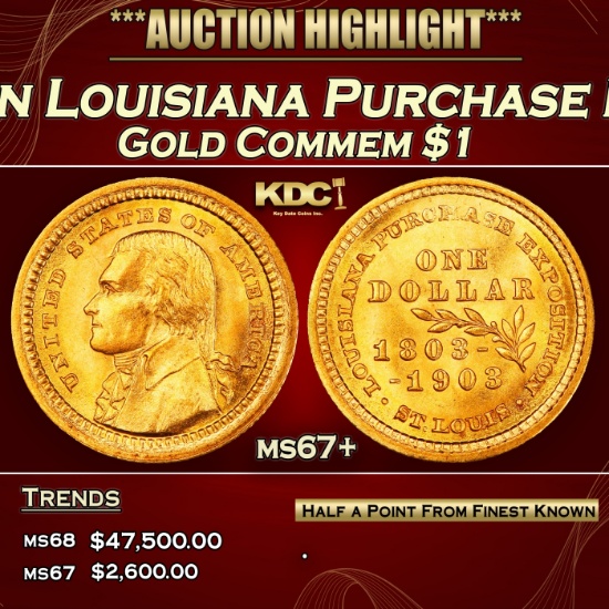 IE 1903 Jefferson Louisiana Purchase Gold Commem Dollar Near Top Pop! 1 ms67+ SEGS