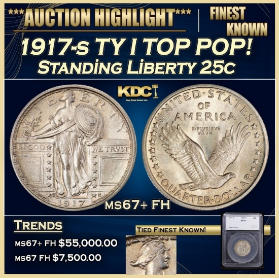 1917-s TY I Standing Liberty Quarter TOP POP! 25c ms67+ FH SEGS