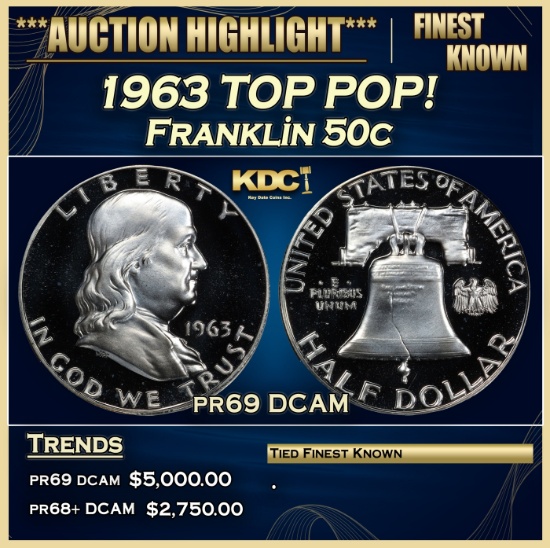 IE 1963 Proof Franklin Half Dollar TOP POP! 50c pr69 DCAM SEGS