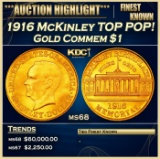 IE 1916 McKinley Gold Commem Dollar TOP POP! 1 ms68 SEGS