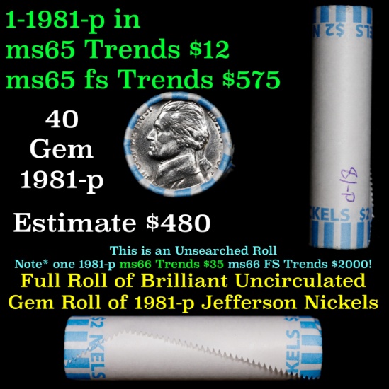 BU Shotgun Jefferson 5c roll, 1981-p 40 pcs Bank $2 Nickel Wrapper