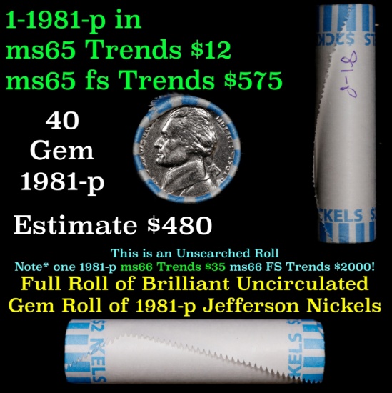 BU Shotgun Jefferson 5c roll, 1981-p 40 pcs Bank $2 Nickel Wrapper