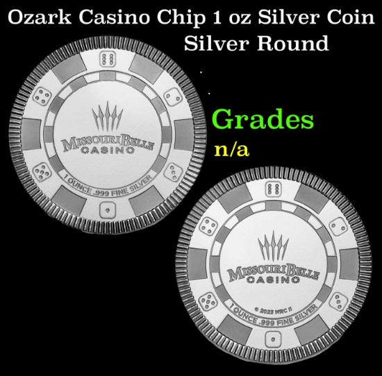 Ozark Casino Chip 1 oz Silver Coin