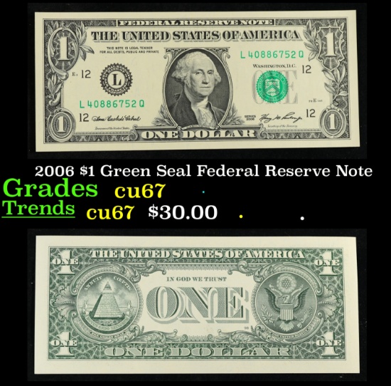 2006 $1 Green Seal Federal Reserve Note Grades Gem++ CU