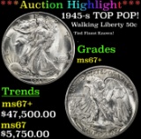*Highlight* 1945-s Walking Liberty Half Dollar TOP POP! 50c ms67+ SEGS (fc)