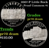 2007-P Little Rock Proof Modern Commem Dollar $1 pr70 dcam SEGS