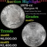 *Highlight* 1878-cc Morgan Dollar $1 ms65+ SEGS (fc)
