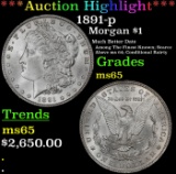 *Highlight* 1891-p Morgan Dollar $1 ms65 SEGS (fc)