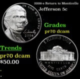 2006-s Proof Jefferson Nickel Return to Monticello 5c pr70 dcam SEGS