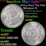 *Highlight* 1879-p Morgan Dollar Near Top Pop! $1 ms66+ SEGS (fc)