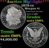 *Highlight* 1878-cc Morgan Dollar $1 ms64 DMPL SEGS (fc)