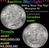 *Highlight* 1880-p Morgan Dollar Near Top Pop! $1 ms66+ SEGS (fc)