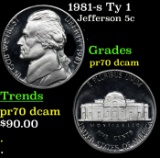 1981-s Ty 1 Proof Jefferson Nickel 5c pr70 dcam SEGS