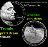 2005-s Western Waters Proof Jefferson Nickel Westward Journey 5c pr70 dcam SEGS