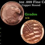 1oz .999 Fine Copper Bullion Round - Flying Eagle & Flag Style Grades Ungraded