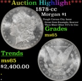 *Highlight* 1878-cc Morgan Dollar $1 ms65 SEGS (fc)
