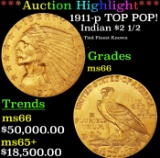 *Highlight* 1911-p Gold Indian Quarter Eagle TOP POP! $2 1/2 GEM+ Unc USCG (fc)