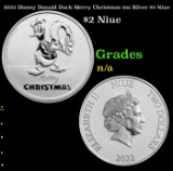 2022 Disney Donald Duck Merry Christmas 1oz Silver $2 Niue Grades Ungraded