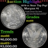 *Highlight* 1878-cc Morgan Dollar Near Top Pop! $1 ms66 SEGS (fc)