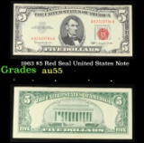 1963 $5 Red Seal United States Note Grades Choice AU