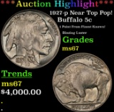 *Highlight* 1927-p Buffalo Nickel Near Top Pop! 5c ms67 SEGS (fc)