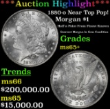 *Highlight* 1880-o Morgan Dollar Near Top Pop! $1 ms65+ SEGS (fc)