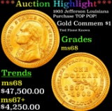 *Highlight* 1903 Jefferson Louisiana Purchase Gold Commem Dollar TOP POP! 1 ms68 SEGS (fc)