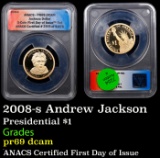 2008-s Andrew Jackson Proof Presidential Dollar 1 pr69 dcam ANACS