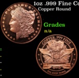 1oz .999 Fine Copper Bullion Round - Morgan Dollar Style Grades Ungraded