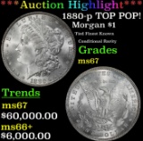*Highlight* 1880-p Morgan Dollar TOP POP! $1 ms67 SEGS (fc)