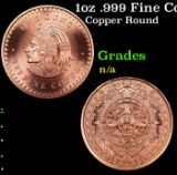 1oz .999 Fine Copper Bullion Round - Aztec Calendar & Cuauhtemoc Style Grades Ungraded