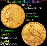 *Highlight* 1913-p Gold Indian Quarter Eagle $2 1/2 ms64+ SEGS (fc)