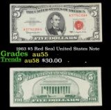 1963 $5 Red Seal United States Note Grades Choice AU