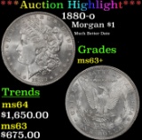 *Highlight* 1880-o Morgan Dollar $1 ms63+ SEGS (fc)