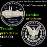 2006-S San Francisco Old Mint Proof Modern Commem Dollar $1 pr70 dcam SEGS