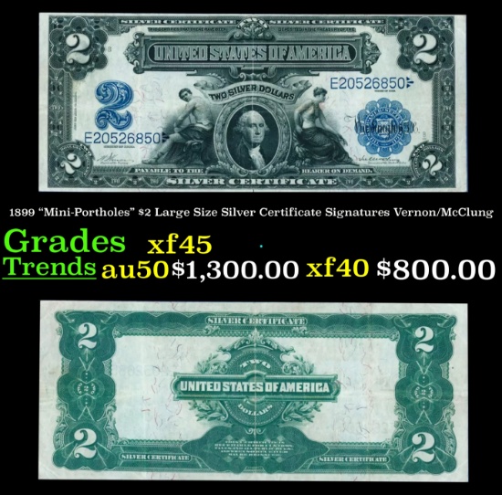 1899 $2 Large Size Silver Certificate "Mini-Portholes" Grades xf+ Signatures Vernon/McClung