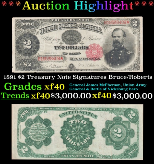 1891 $2 Treasury Note Grades xf Signatures Bruce/Roberts