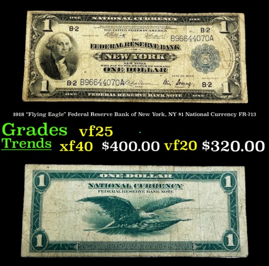 1918 $1 National Currency "Flying Eagle" Federal Reserve Bank of New York, NY Grades vf+ FR-713