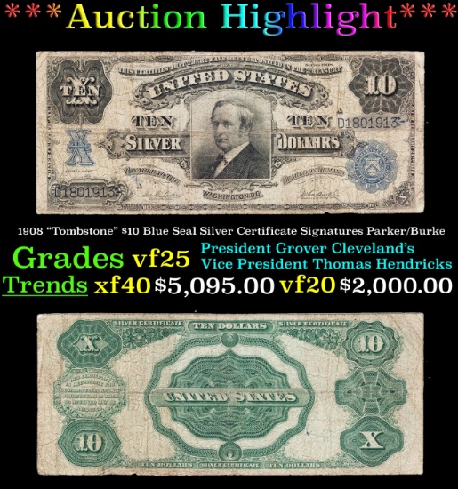 1908 $10 Blue Seal Silver Certificate "Tombstone" Grades vf+ Signatures Parker/Burke