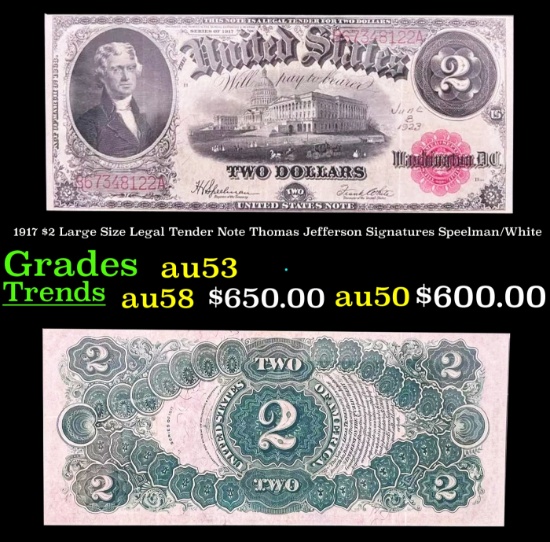 1917 $2 Large Size Legal Tender Note Thomas Jefferson Grades Select AU Signatures Speelman/White