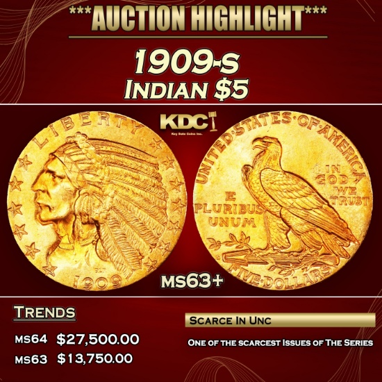 1909-s Gold Indian Half Eagle $5 Select+ Unc USCG
