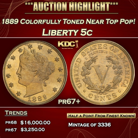 1889 Proof Liberty Nickel Colorfully Toned Near Top Pop! 5c pr67+ SEGS
